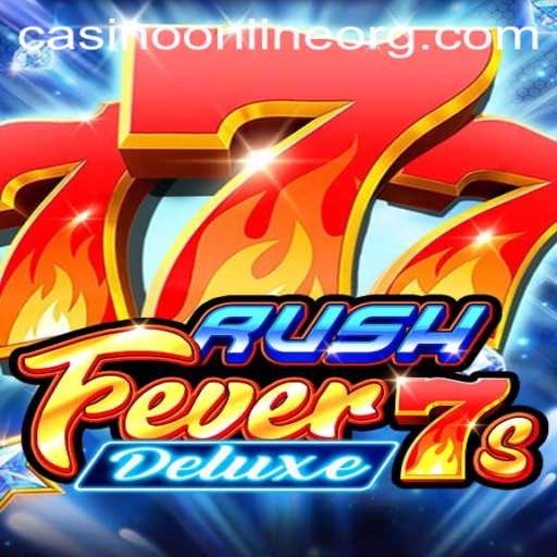 RushFever7sDeluxe: A Thrilling CasinoOnline Experience